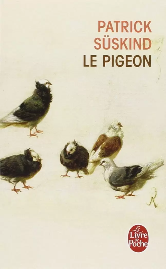 Patrick Süskind - Le Pigeon