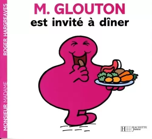 Aventures Monsieur Madame - M.Glouton est invité à dîner