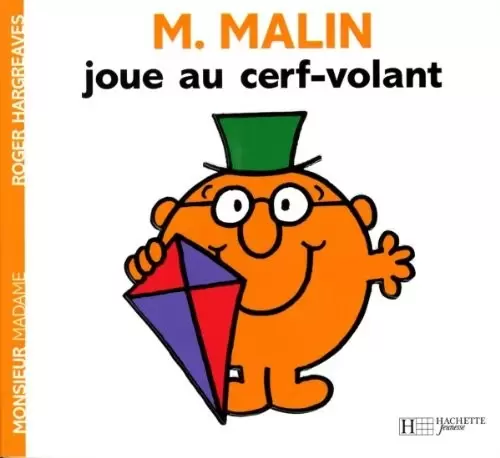 Aventures Monsieur Madame - M.Malin joue au cerf-volant