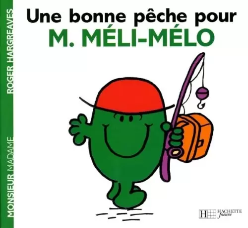 Aventures Monsieur Madame - Une bonne pêche pour M. Méli-Mélo