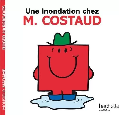 Aventures Monsieur Madame - Une inondation chez M. Costaud