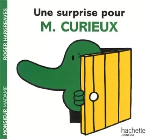 Aventures Monsieur Madame - Une surprise pour M. Curieux