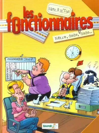 Les Fonctionnaires - Métro, dodo, dodo...