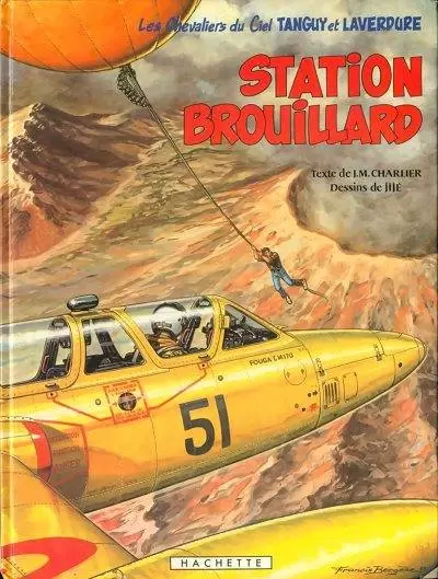 Tanguy et Laverdure - Station brouillard