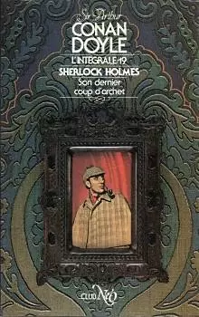 NéO Club : Conan Doyle - Son dernier coup d\'archet