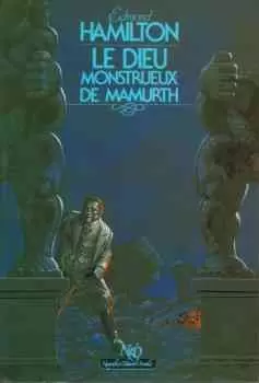 NéO : Fantastique - SF -Aventure - Le Dieu monstrueux de Mamurth