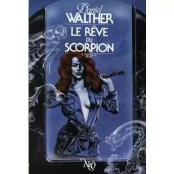 Le Rêve du Scorpion