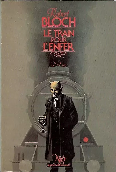 NéO : Fantastique - SF -Aventure - Le Train pour l\'Enfer