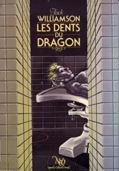 NéO : Fantastique - SF -Aventure - Les Dents du dragon