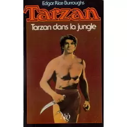Tarzan dans la jungle