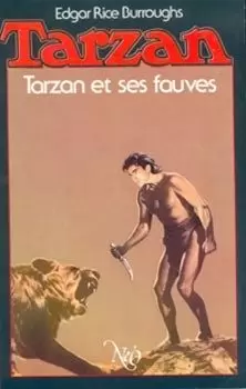 Tarzan - Tarzan et ses fauves