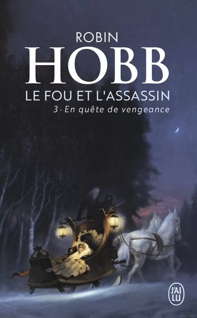 Le Fou et l\'Assassin - Le Fou et l\'Assassin - En quête de vengeance