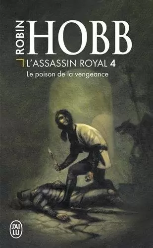 L\'Assassin Royal - L\'Assassin royal - Le Poison de la vengeance