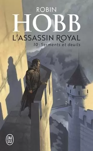 L\'Assassin Royal - L\'Assassin royal - Serments et deuils