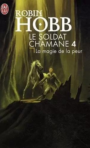 Le Soldat Chamane - Le Soldat chamane - La magie de la peur