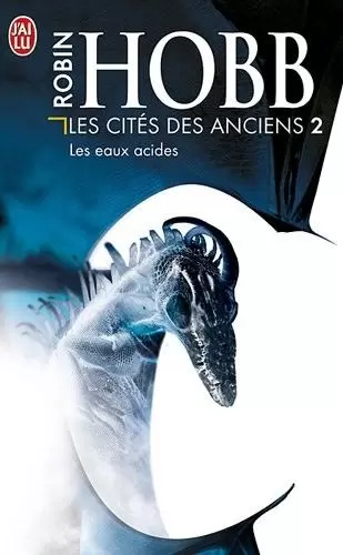 Les Cités des Anciens - Les Cités des Anciens - Les eaux acides