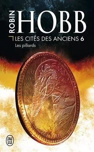 Les Cités des Anciens - Les Cités des Anciens - Les pillards