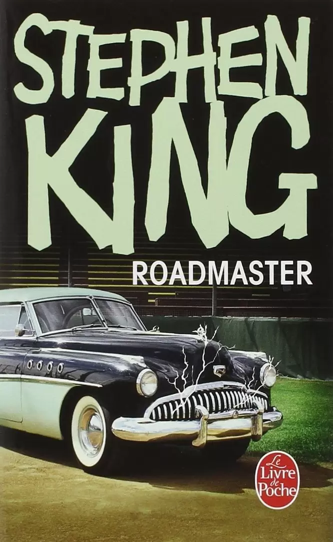 Stephen King - Roadmaster
