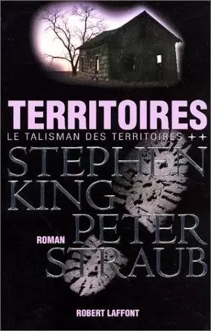 Stephen King - Territoires - Le Talisman des territoires, tome 2