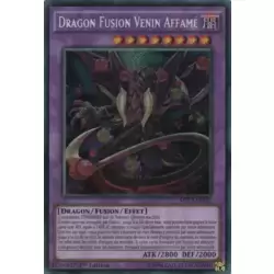 Dragon Fusion Venin Affamé