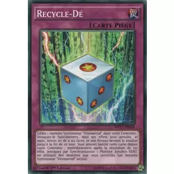 Recycle-dé