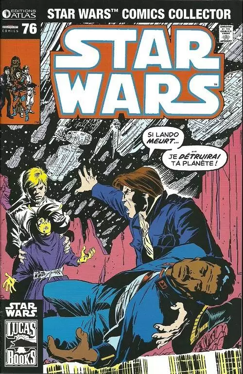 Star Wars : Comics Collector Atlas - Si Lando meurt, je détruirai ta planète