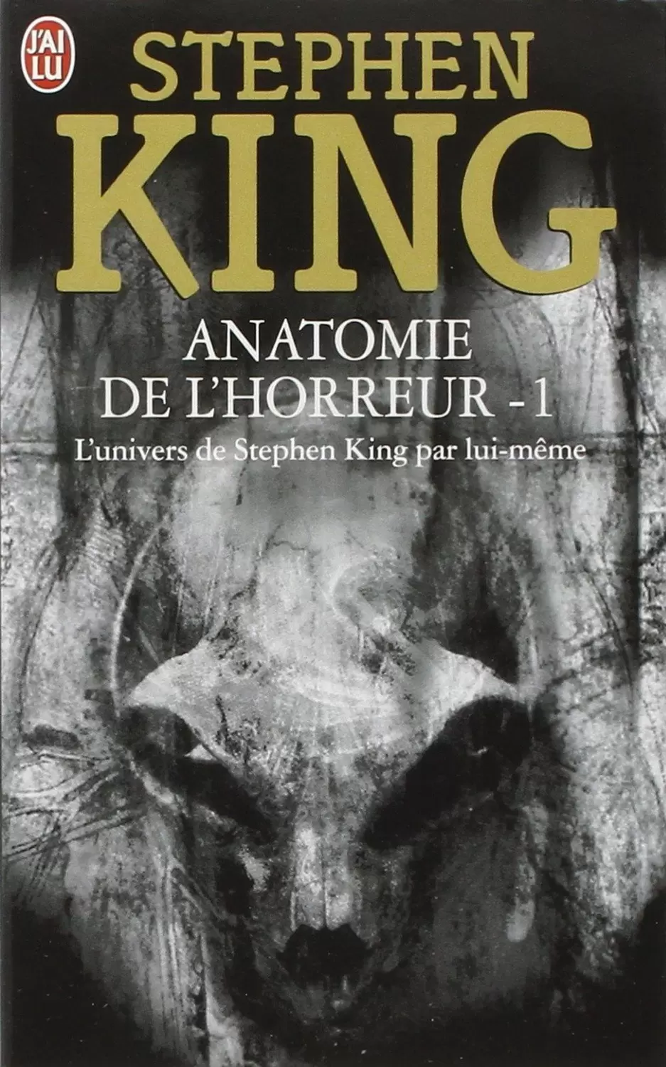Stephen King - Anatomie de l\'horreur t1