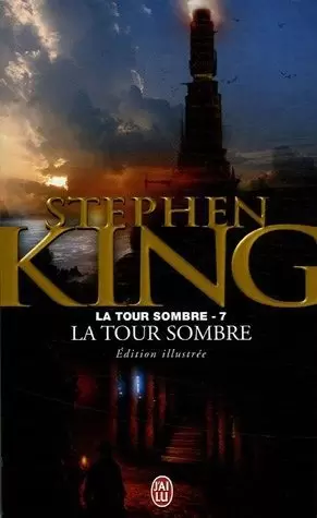 Stephen King - La Tour sombre - La Tour sombre, tome 7