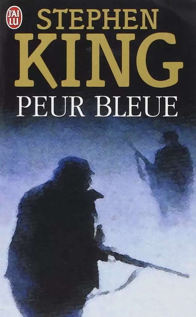 Stephen King - Peur bleue