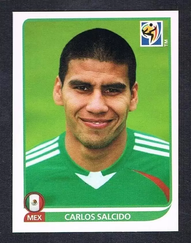 FIFA South Africa 2010 - Carlos Salcido - Mexique