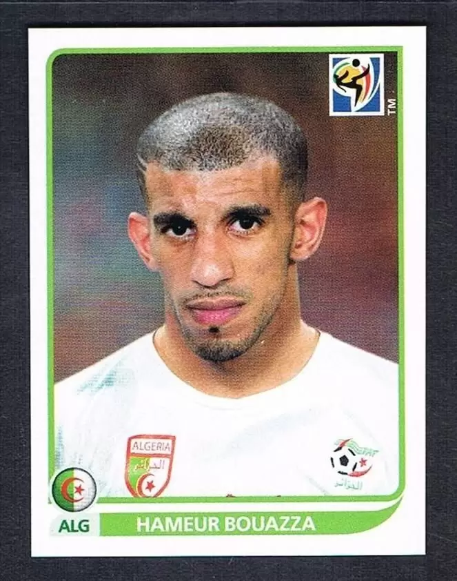 FIFA South Africa 2010 - Hameur Bouazza - Algérie