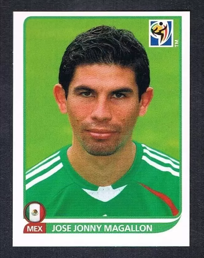 FIFA South Africa 2010 - Jose Jonny Magallon - Mexique