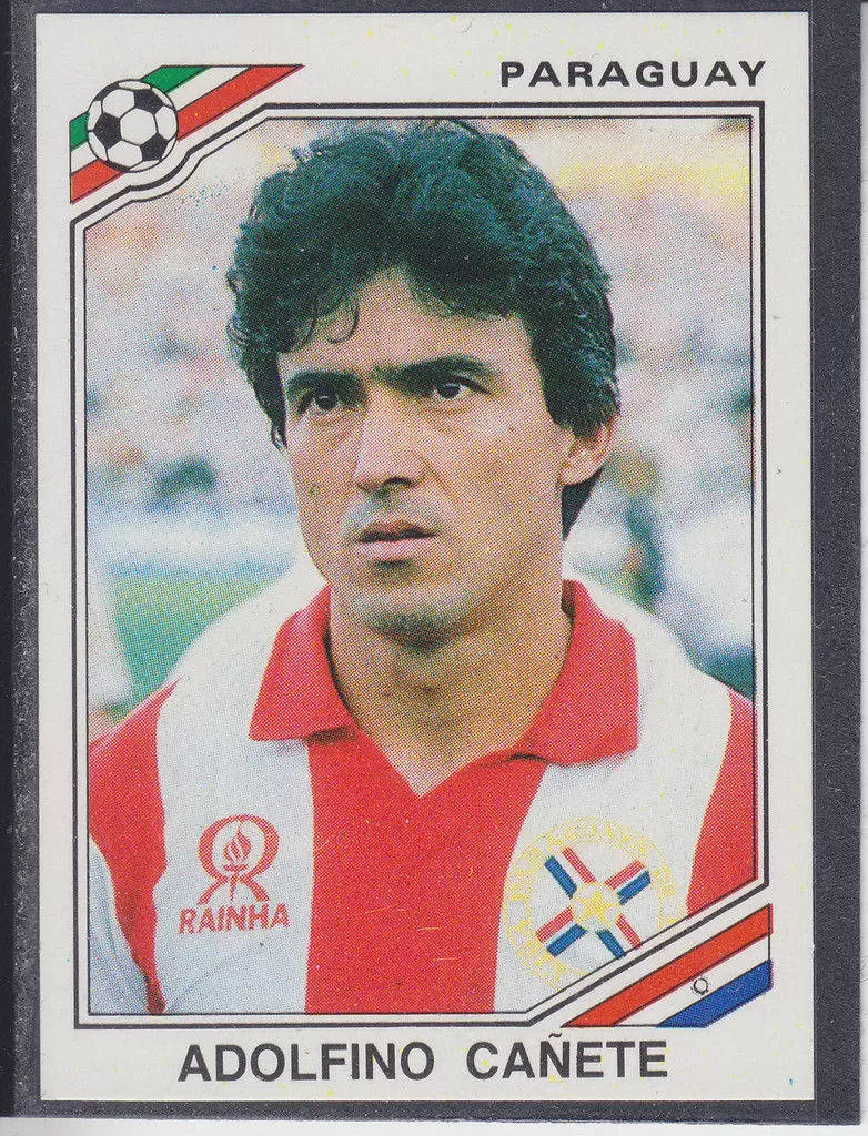 Mexico 86 World Cup - Adolfino Canete - Paraguay