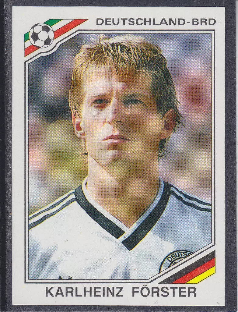 Mexico 86 World Cup - Karlheinz Forster - Allemagne