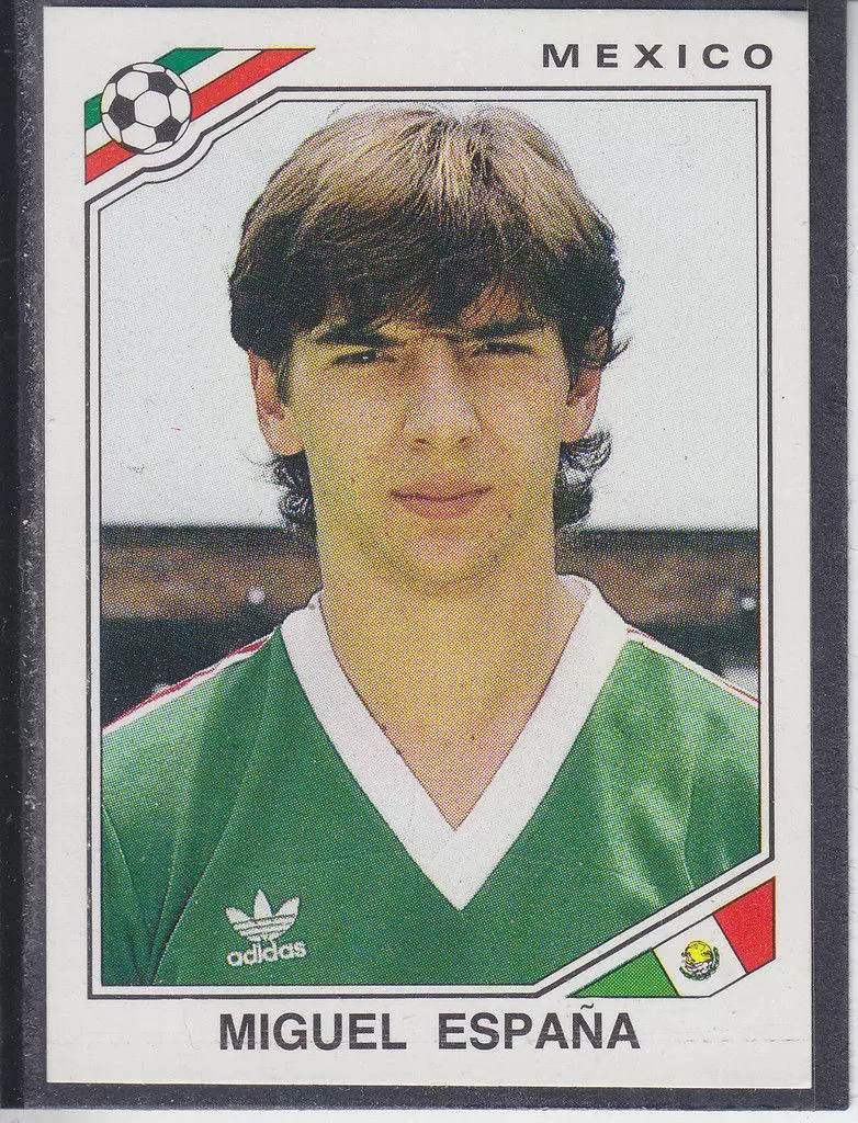 Mexico 86 World Cup - Miguel Espana - Mexique