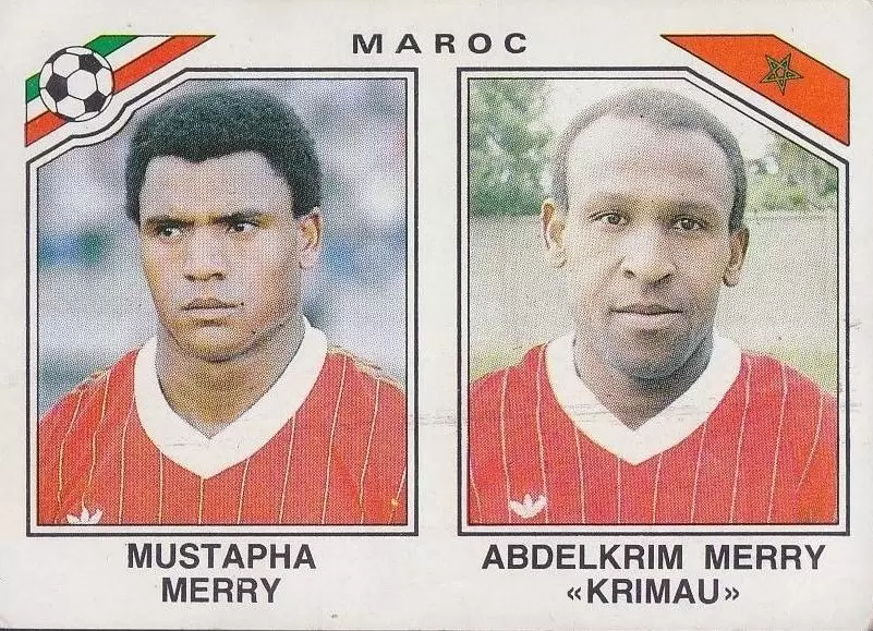 Mexico 86 World Cup - Mustapha Merry / Abdelkrim Merry - Maroc