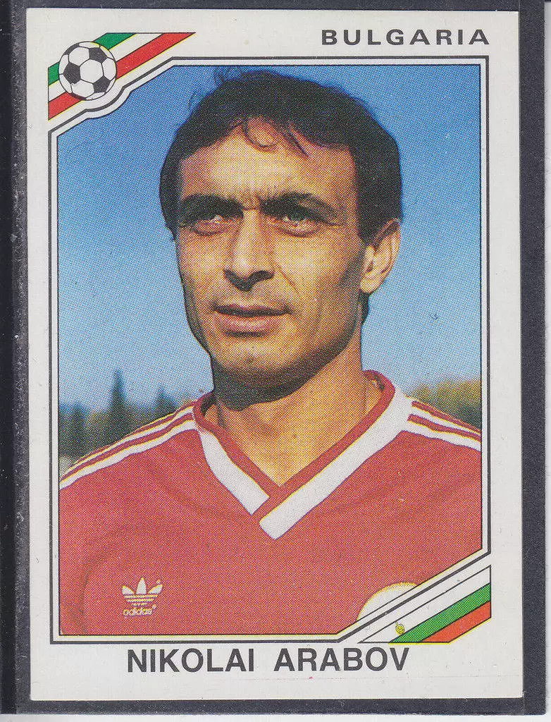 Mexico 86 World Cup - Nikolai Arabov - Bulgarie