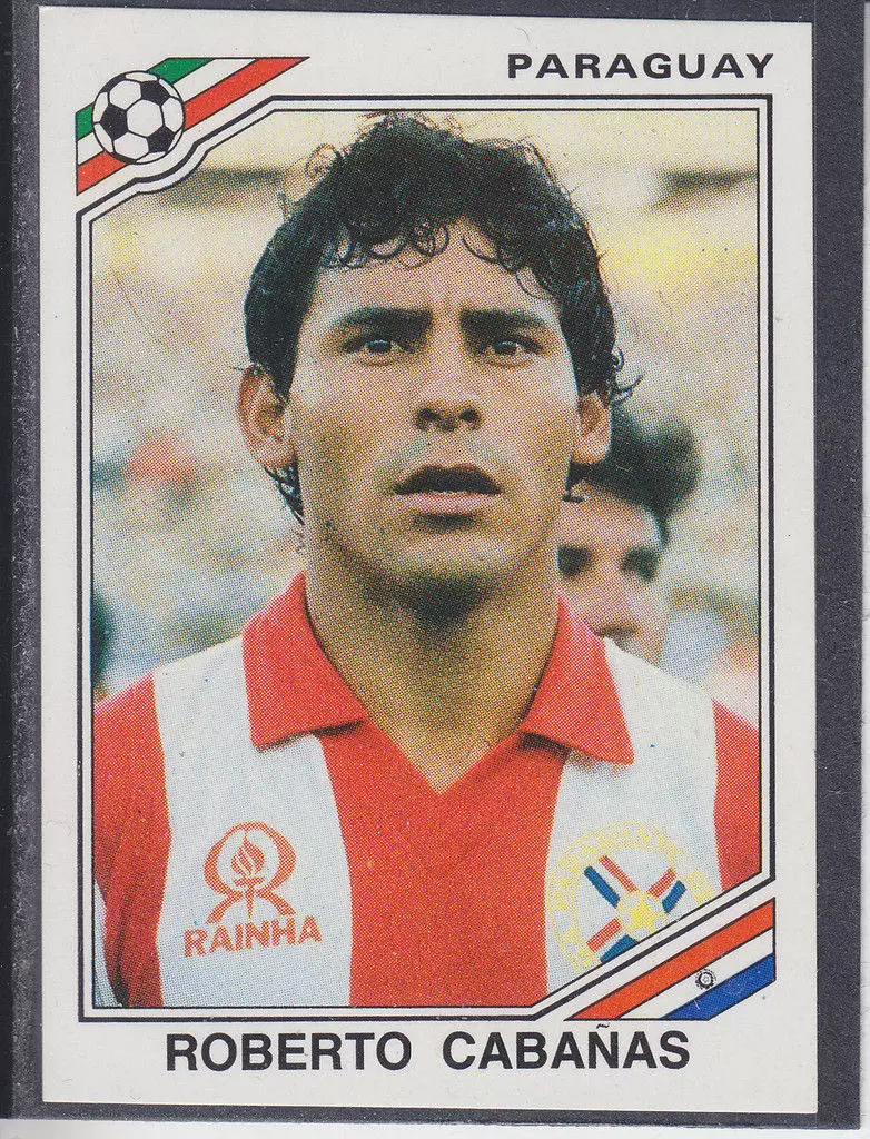 Mexico 86 World Cup - Roberto Cabanas - Paraguay