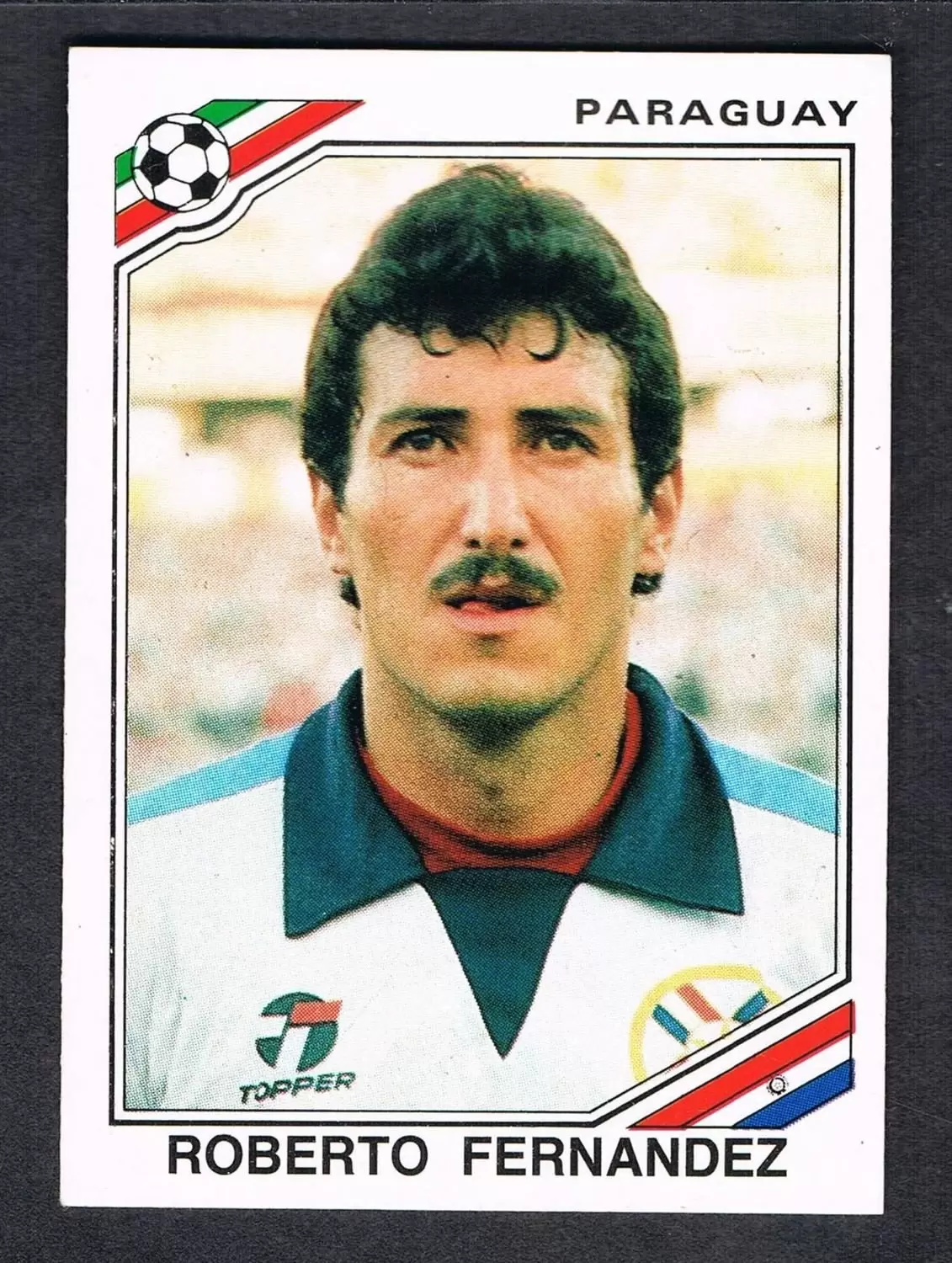 Mexico 86 World Cup - Roberto Fernandez  - Paraguay