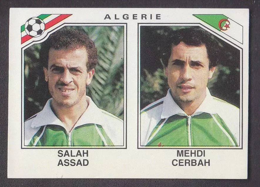 Mexico 86 World Cup - Salah Assad / Mehdi Cerbah - Algérie