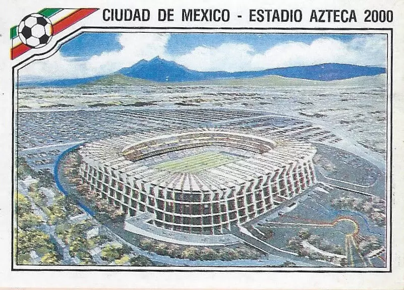 Mexico 86 World Cup - Stadion Azteca 2000