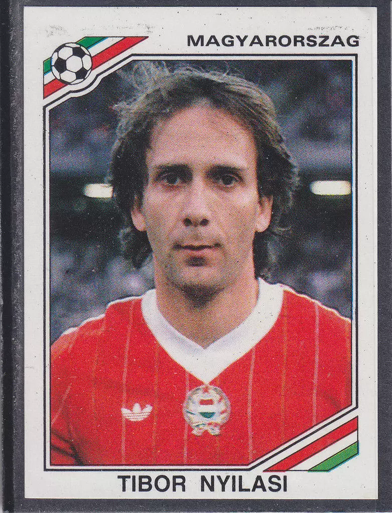 Mexico 86 World Cup - Tibor Nyilasi - Hongrie