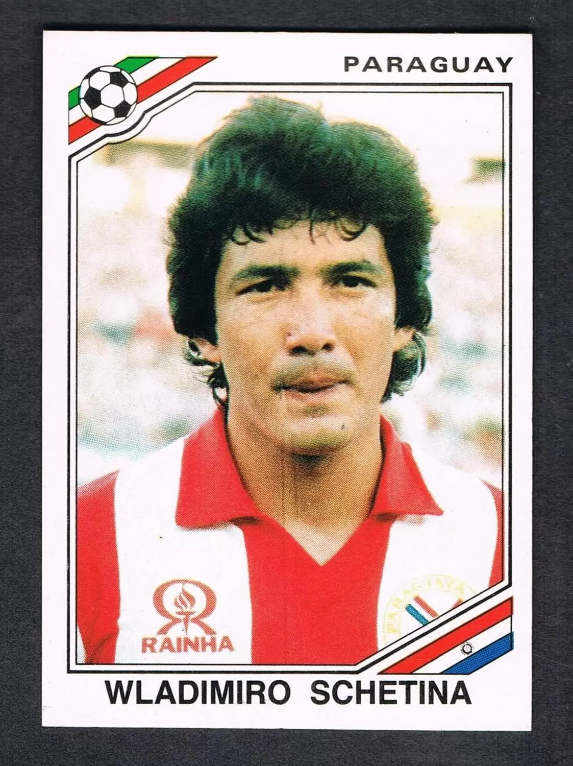 Mexico 86 World Cup - Wladirmiro Schetina  - Paraguay