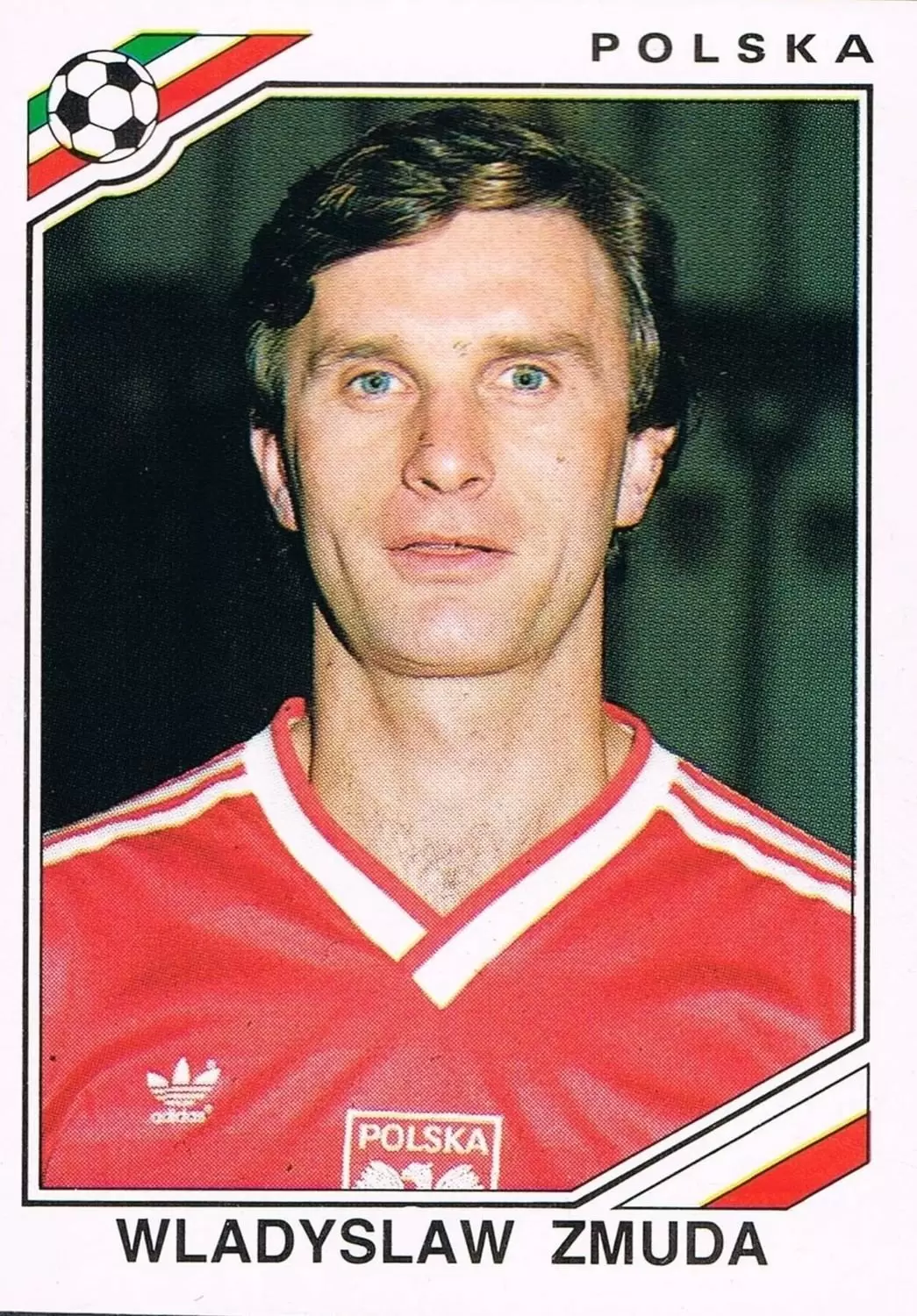 Mexico 86 World Cup - Wladyslaw Zmuda - Pologne
