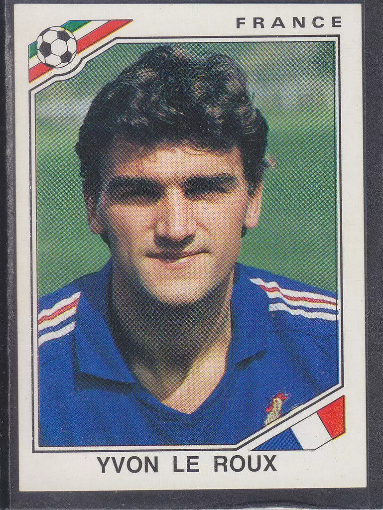 Mexico 86 World Cup - Yvon Le Roux - France