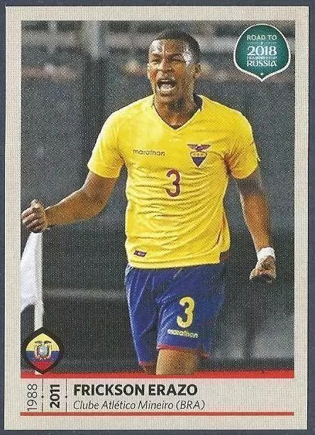 Road to 2018 - FIFA World Cup Russia - Frickson Erazo - Equateur