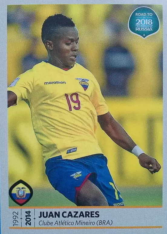 Road to 2018 - FIFA World Cup Russia - Juan Cazares - Equateur