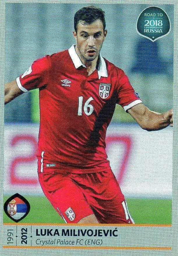 Road to 2018 - FIFA World Cup Russia - Luka Milivojevic - Serbie