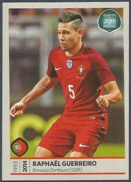 Road to 2018 - FIFA World Cup Russia - Raphael Guerreiro - Portugal