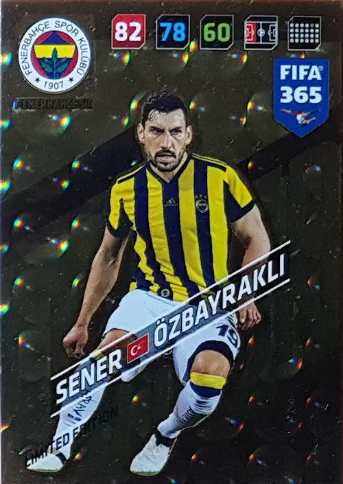 FIFA 365 : 2018 Adrenalyn XL - Sener Özbayrakli - Fenerbahçe SK